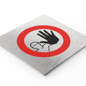 PLAQUETTE OPTIQUE INOX 120X120X1 mm "NE PAS ENTRER"