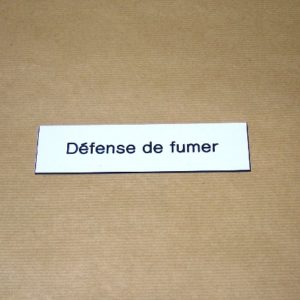 PG EN PVC "DEFENSE DE FUMER"
