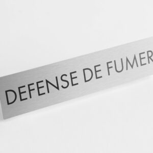PLAQUETTE OPTIQUE INOX 180x40x1 mm "DEF. FUMER"