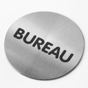 PICTO  INOX  Ø 83 mm   " BUREAU"