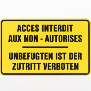 RECTANGLE EN ALUMINIUM PLAT : 1,5 MM,DIMENSIONS: 200 x 125 MM,"ACCES INTERDIT AUX NON-AUTORISES"