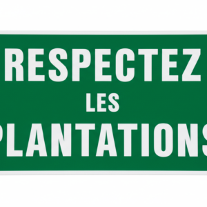 RECTANGLE EN ALUMINIUM PLAT : 2 MM,DIMENSIONS: 410 x 200 MM,"RESPECTEZ LES PLANTATIONS"